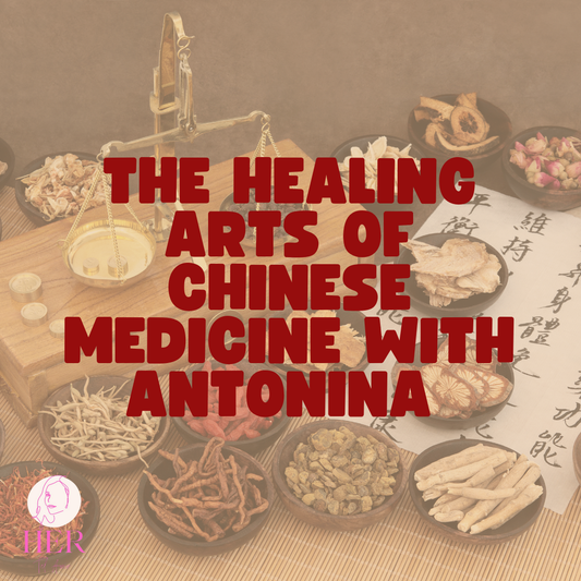 The Healing Arts of Chinese Medicine with Antonina